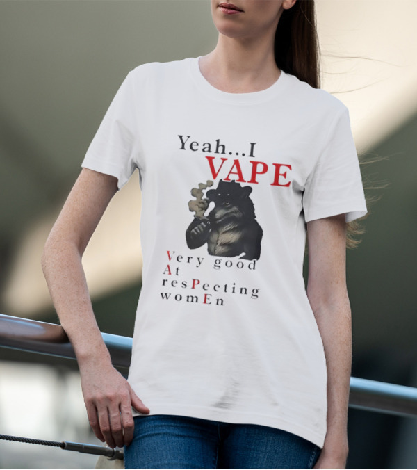 Yeah I Vape Respect Women Stylized Bear Smoking T-Shirt