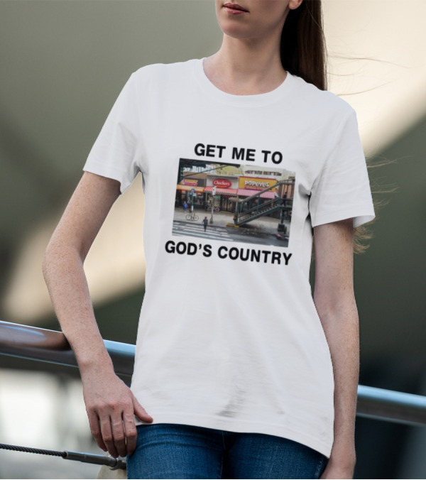 Get Me To God's Country Checkers Popeyes Dunkin' NYC Street Scene T-Shirt