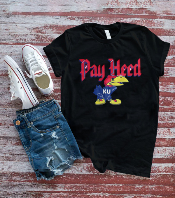 KU Jayhawk Pay Heed T-Shirt