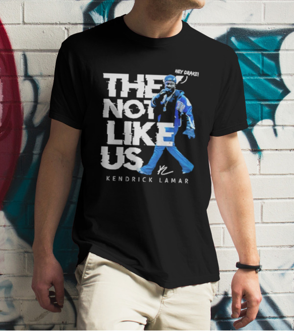 Kendrick Lamar They Not Like Us Super Bowl 2025 T-Shirt