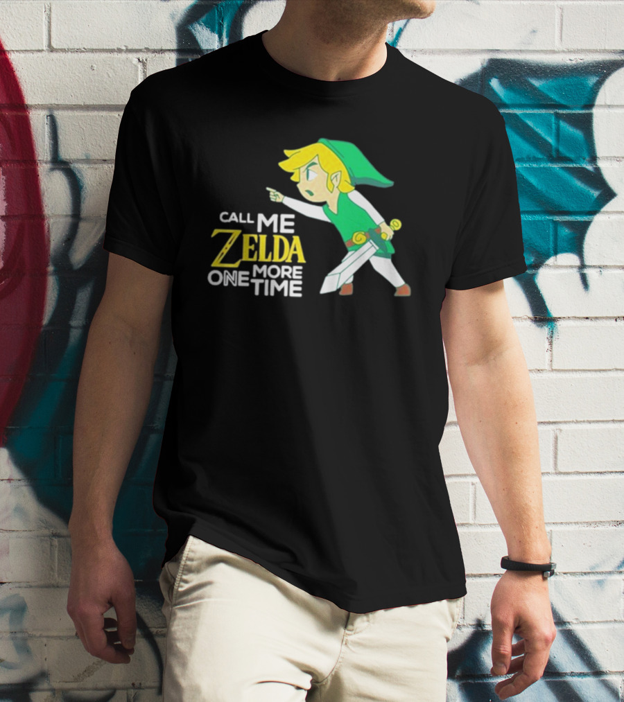 Call Me Zelda One More Time With Green-Capped Blonde Sword Character T-Shirt