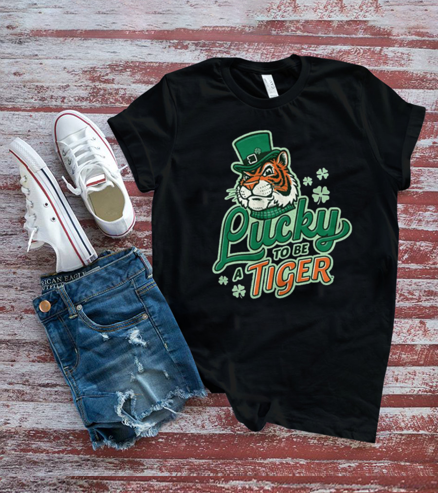 Lucky To Be A Tiger Saint Patrick’s Day Tiger Town T-Shirt