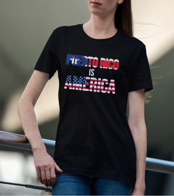 Puerto Rico Is America Flag Colors USA Stars And Stripes T-Shirt