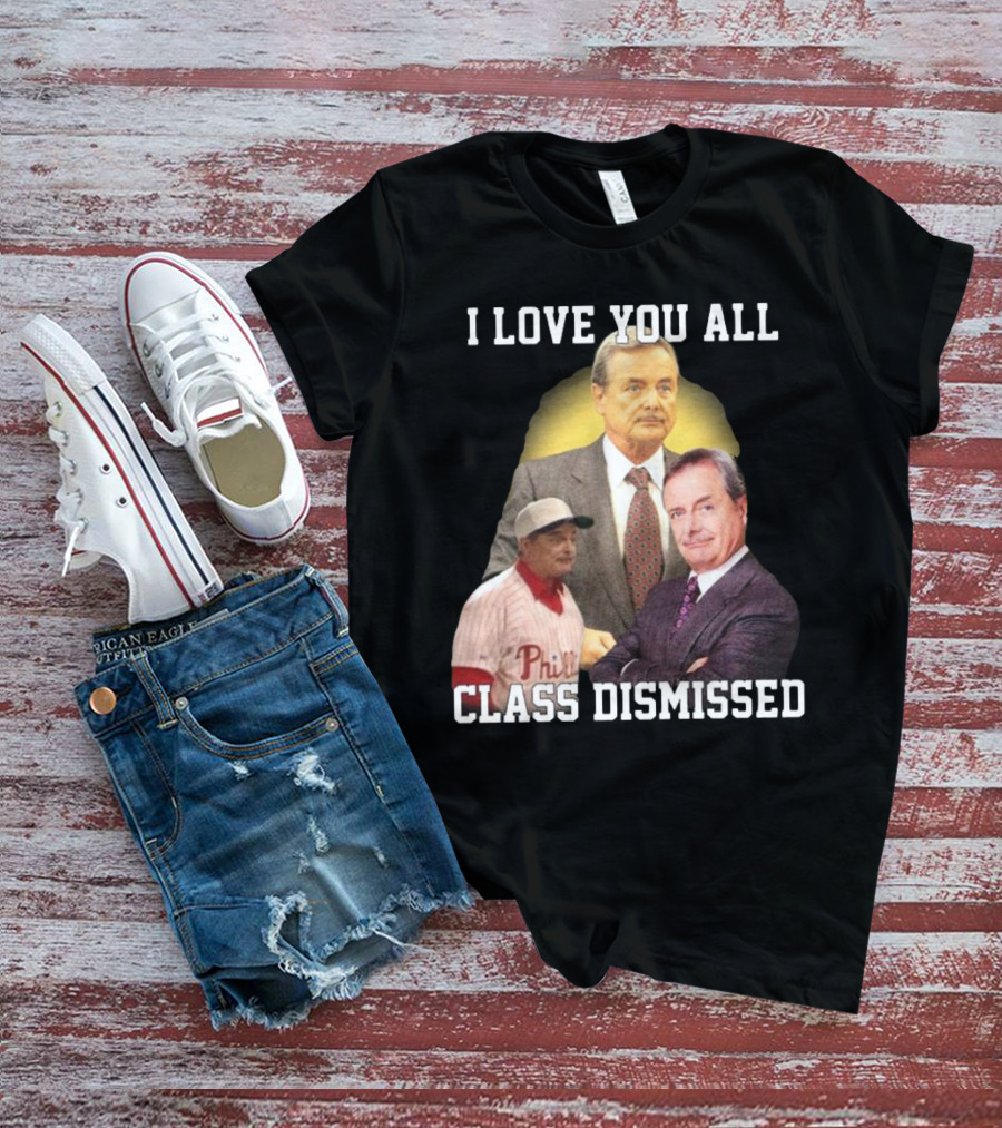 I Love You All Class Dismissed Mr. Feeney T-Shirt