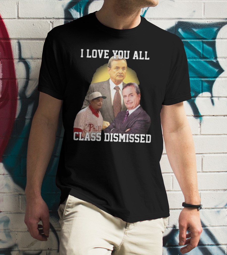 I Love You All Class Dismissed Mr. Feeney T-Shirt