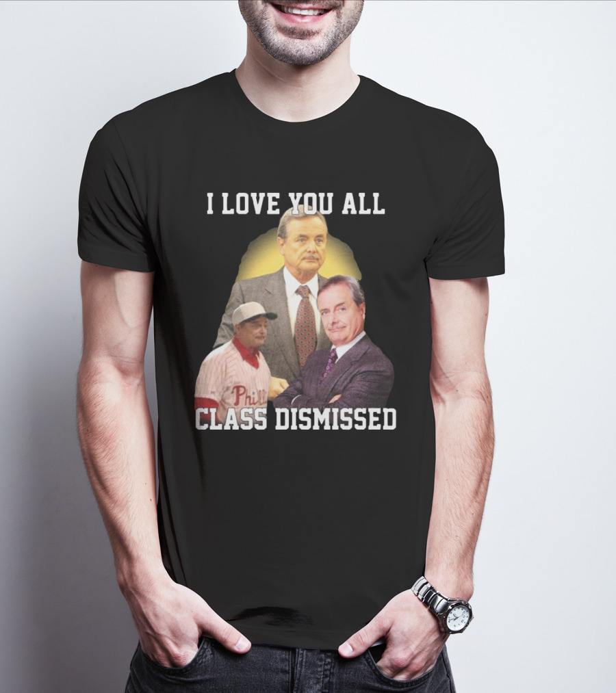 I Love You All Class Dismissed Mr. Feeney T-Shirt