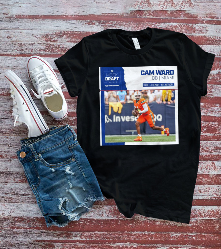 New York Giants Mock Draft Tracker Cam Ward QB Miami Daniel Jeremiah NFL Network T-Shirt
