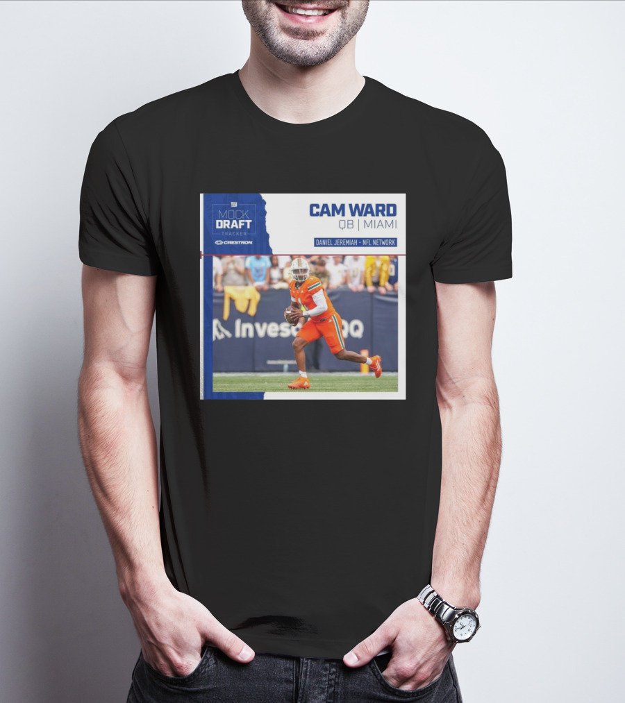 New York Giants Mock Draft Tracker Cam Ward QB Miami Daniel Jeremiah NFL Network T-Shirt