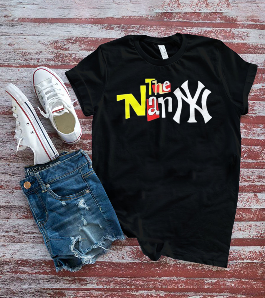 The Nanny New York Yankees Parody Mashup T-Shirt