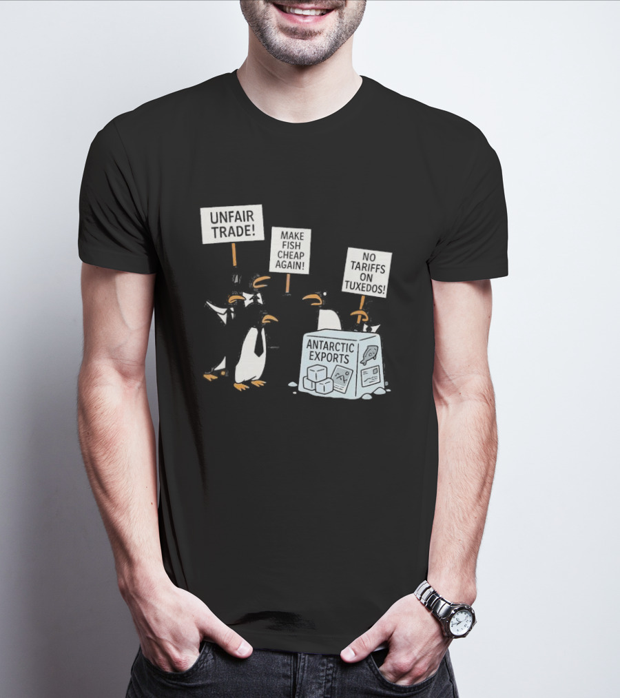 Penguins Protest Against Antarctic Tariffs With Humorous Signs T-Shirt
