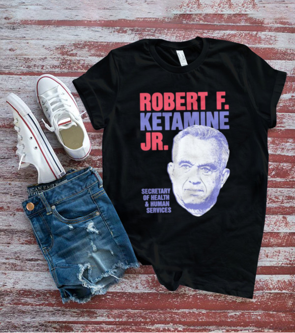 Robert F. Ketamine Jr. Secretary Of Health And Human Services Retro Portrait T-Shirt