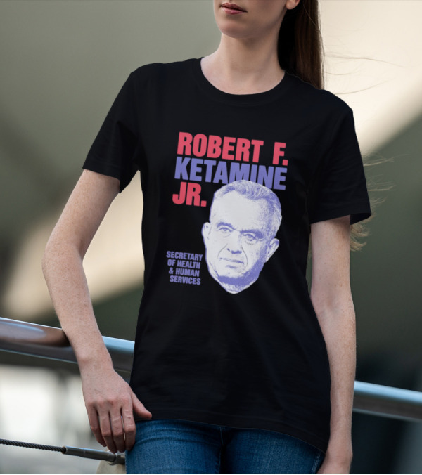 Robert F. Ketamine Jr. Secretary Of Health And Human Services Retro Portrait T-Shirt