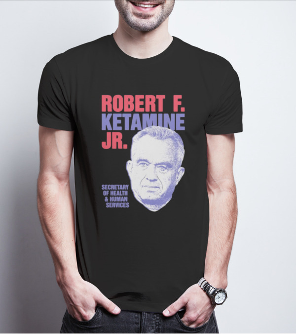 Robert F. Ketamine Jr. Secretary Of Health And Human Services Retro Portrait T-Shirt