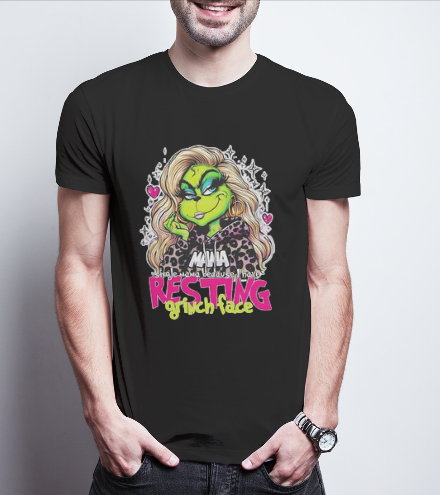 Single Mama Resting Grinch Face With Blonde Hair And Hearts T-Shirt