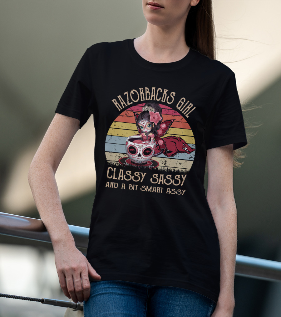 Razorbacks Girl Classy Sassy And A Bit Smart Assy T-Shirt