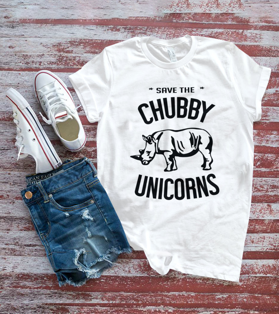 Save The Chubby Unicorns Rhino Conservation Message T-Shirt