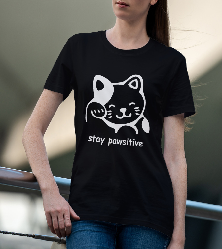 Stay Pawsitive Funny Cat Paw T-Shirt