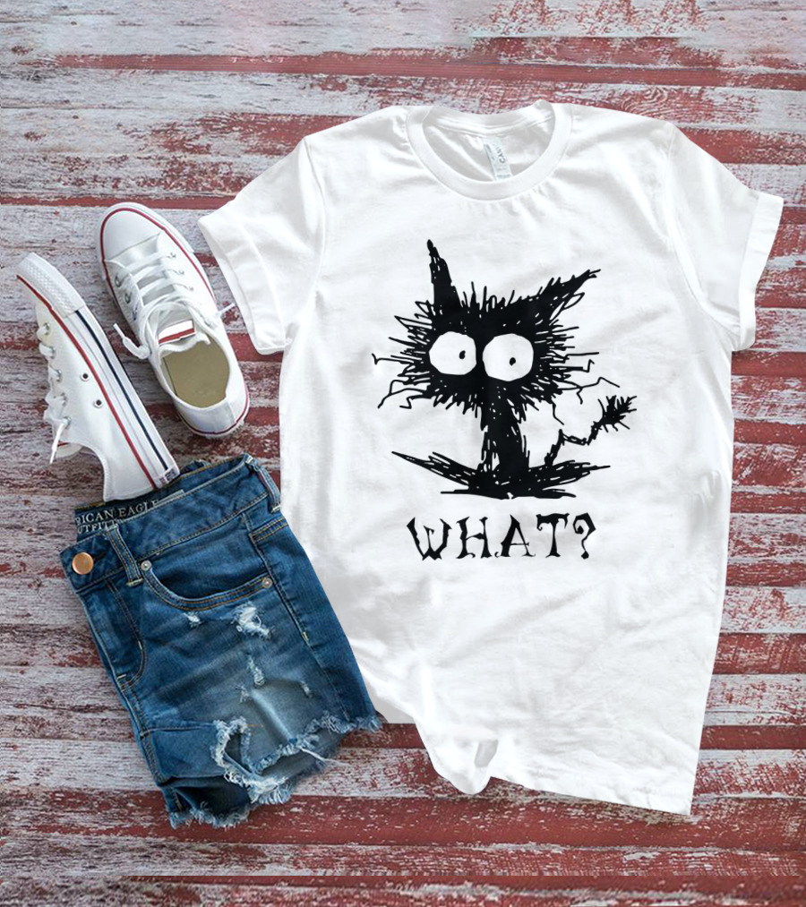 WHAT Funny Cat? T-Shirt