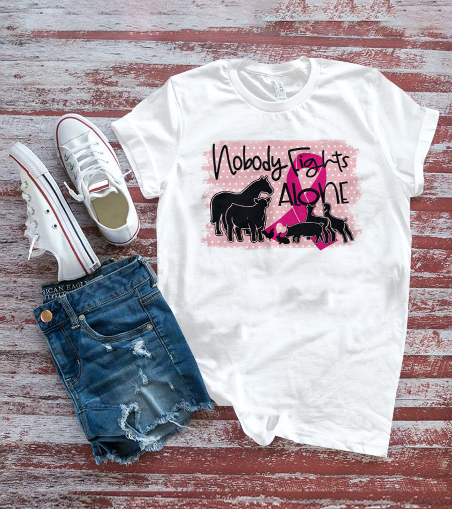 Nobody Fights Alone Breast Cancer Awareness With Farm Animal Silhouettes And Pink T-Shirt