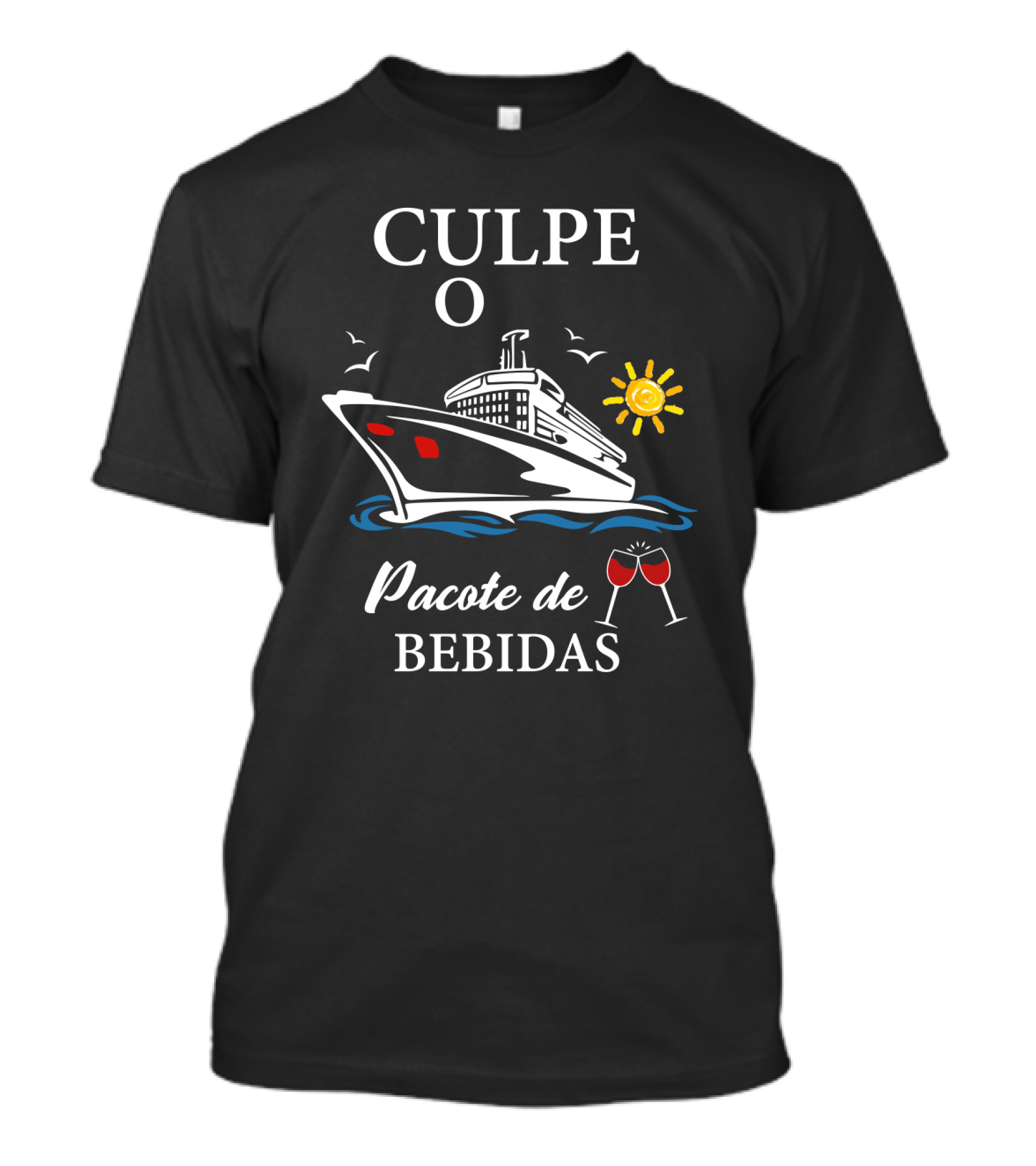 Culpe O Pacote De Bebidas Cruzeiro Sol E Mar Copos De Vinho T-Shirt
