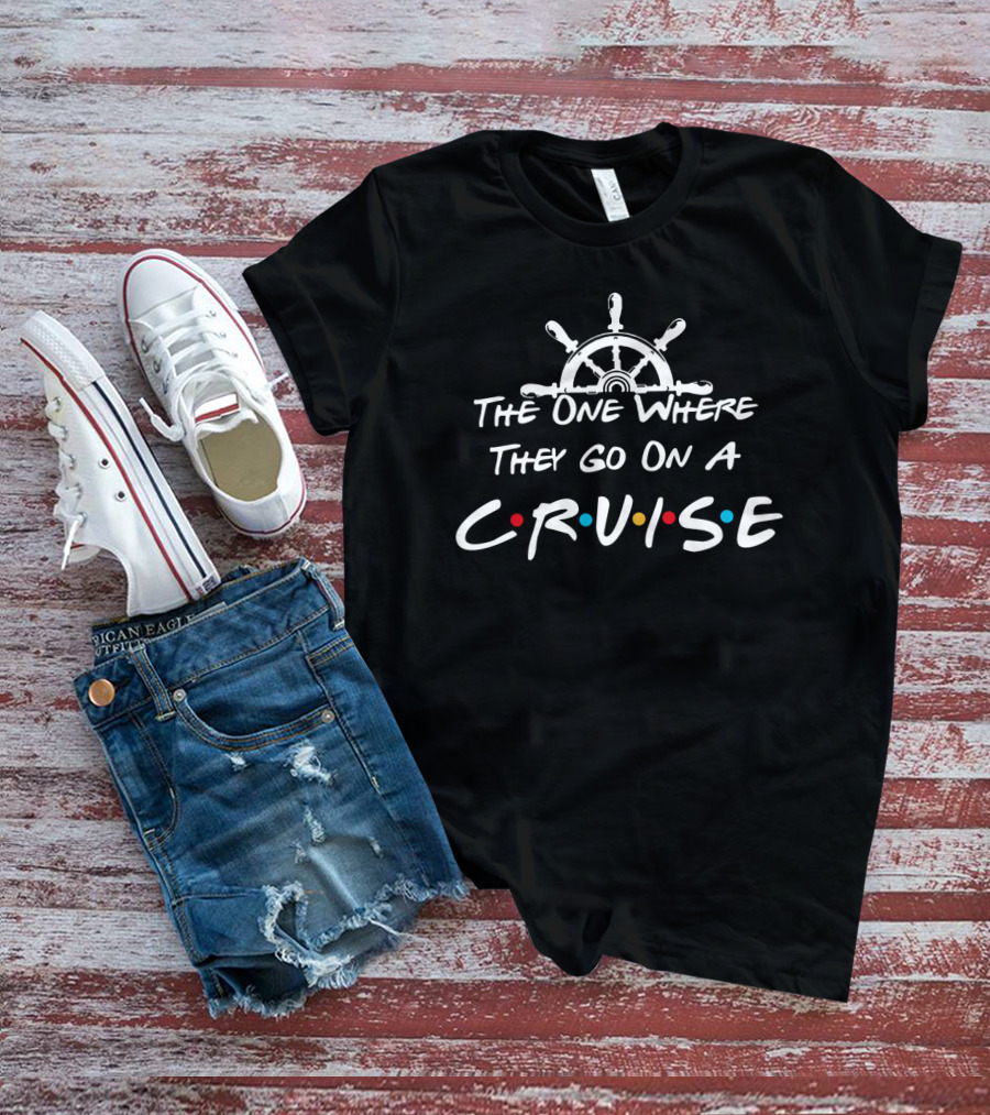 The One Where They Go On A Cruise Steering Wheel T-Shirt