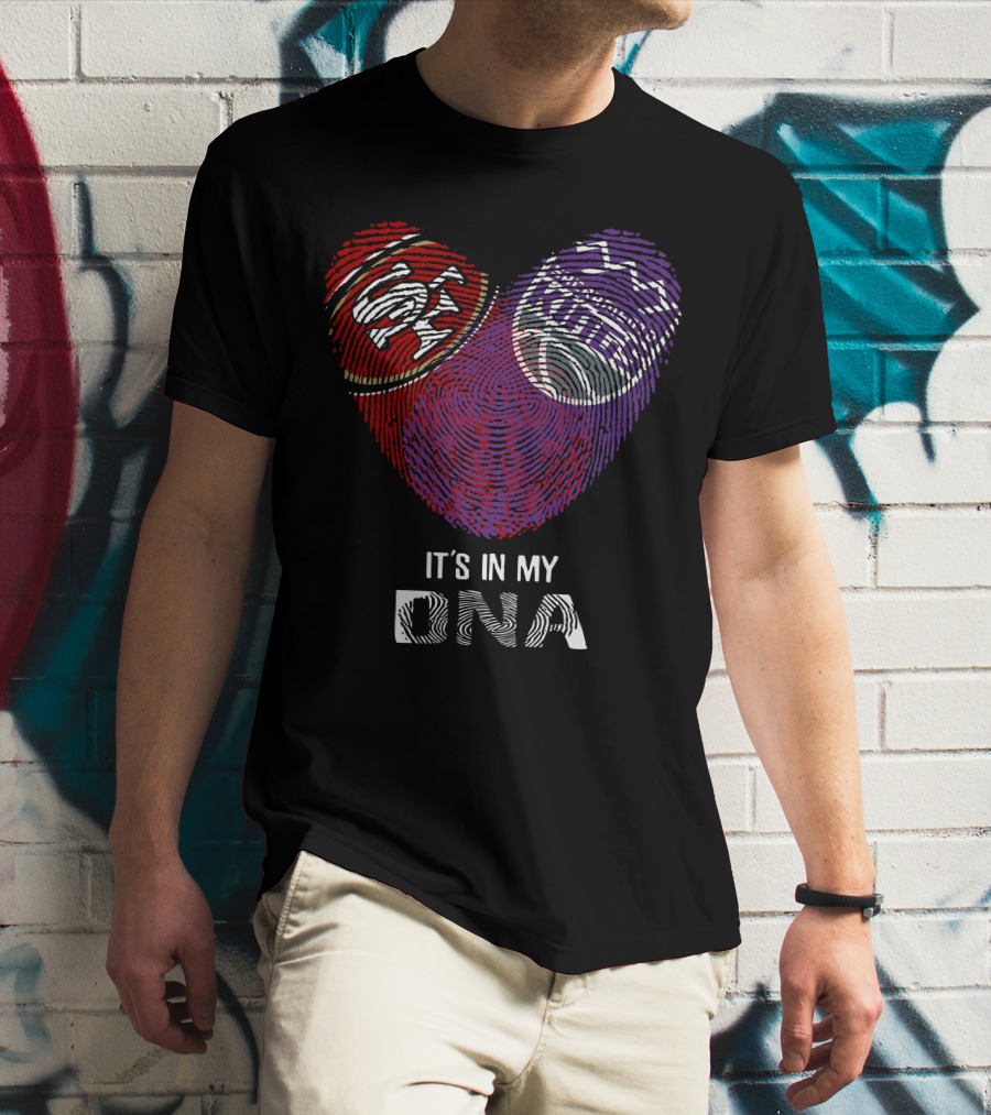 49ers Sacramento Kings It's In My Dna Fingerprint Heart T-Shirt