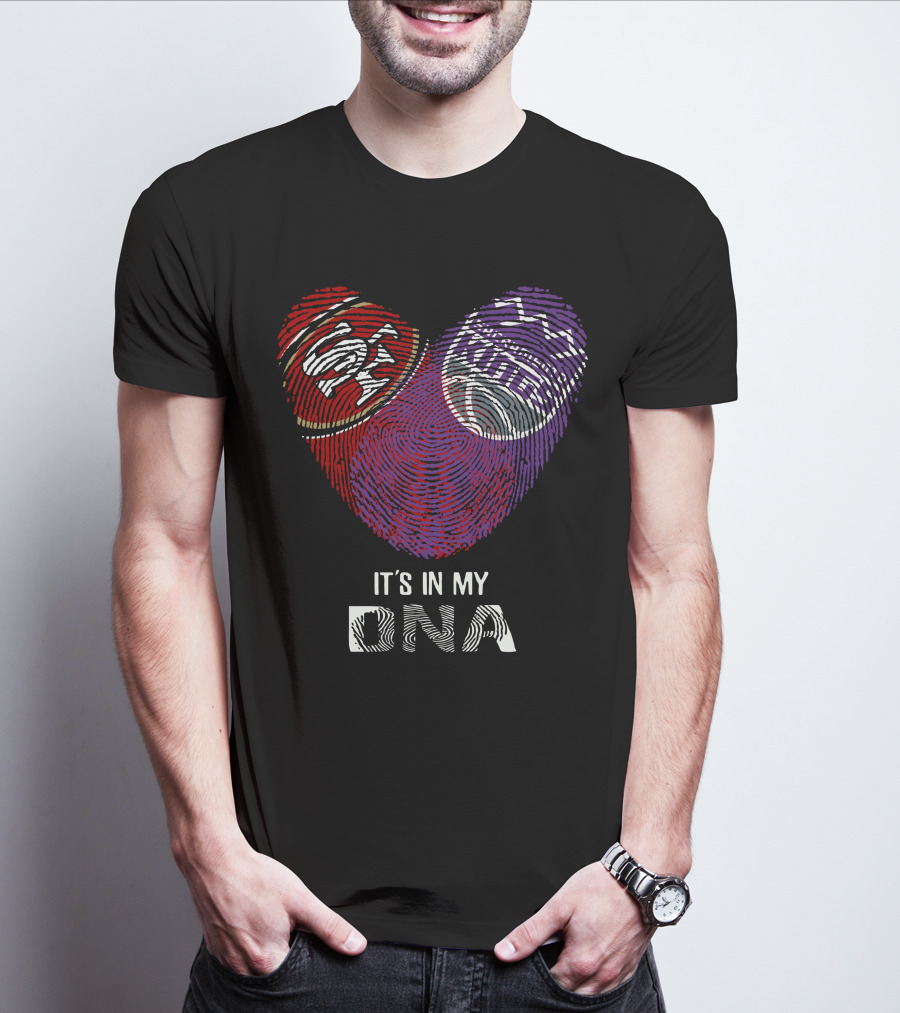 49ers Sacramento Kings It's In My Dna Fingerprint Heart T-Shirt