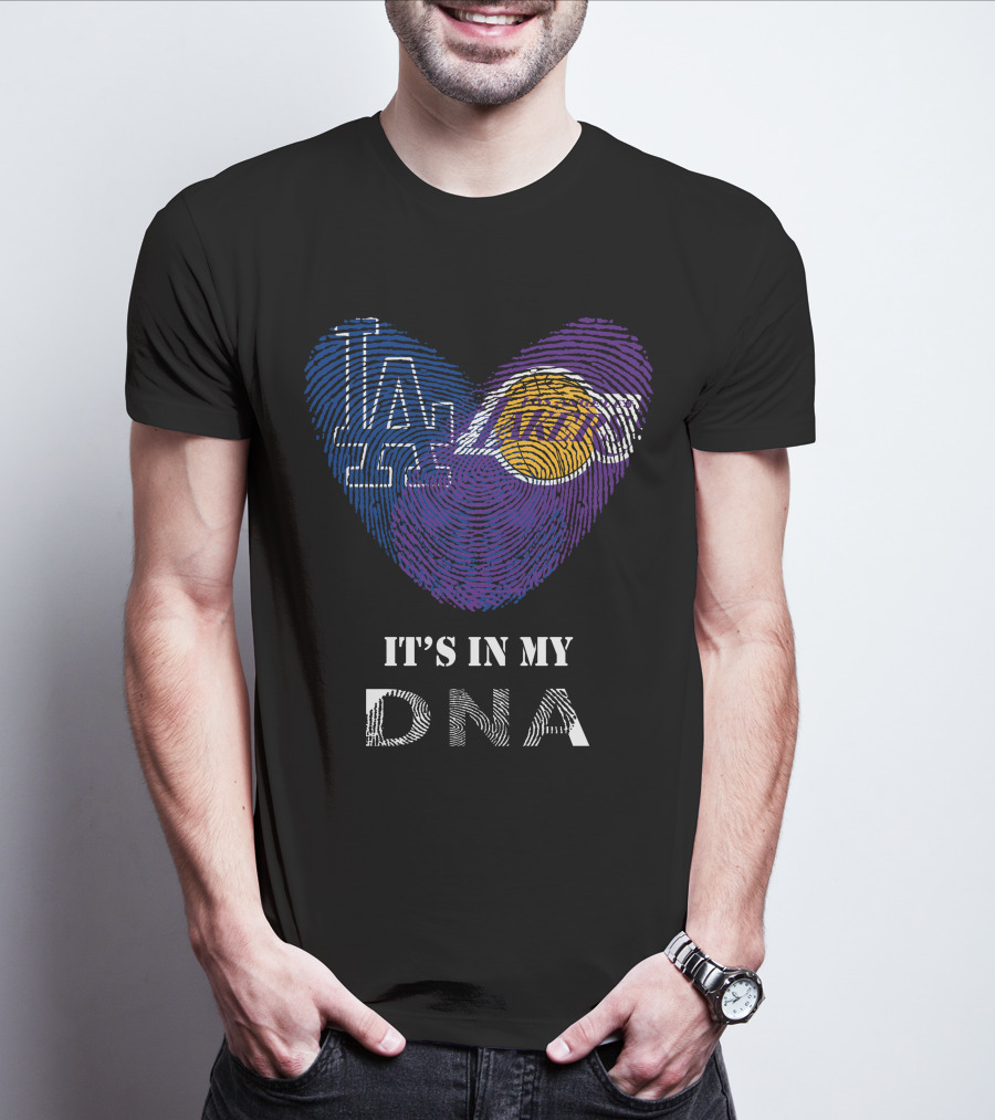 It's In My DNA Dodgers Lakers T-Shirt
