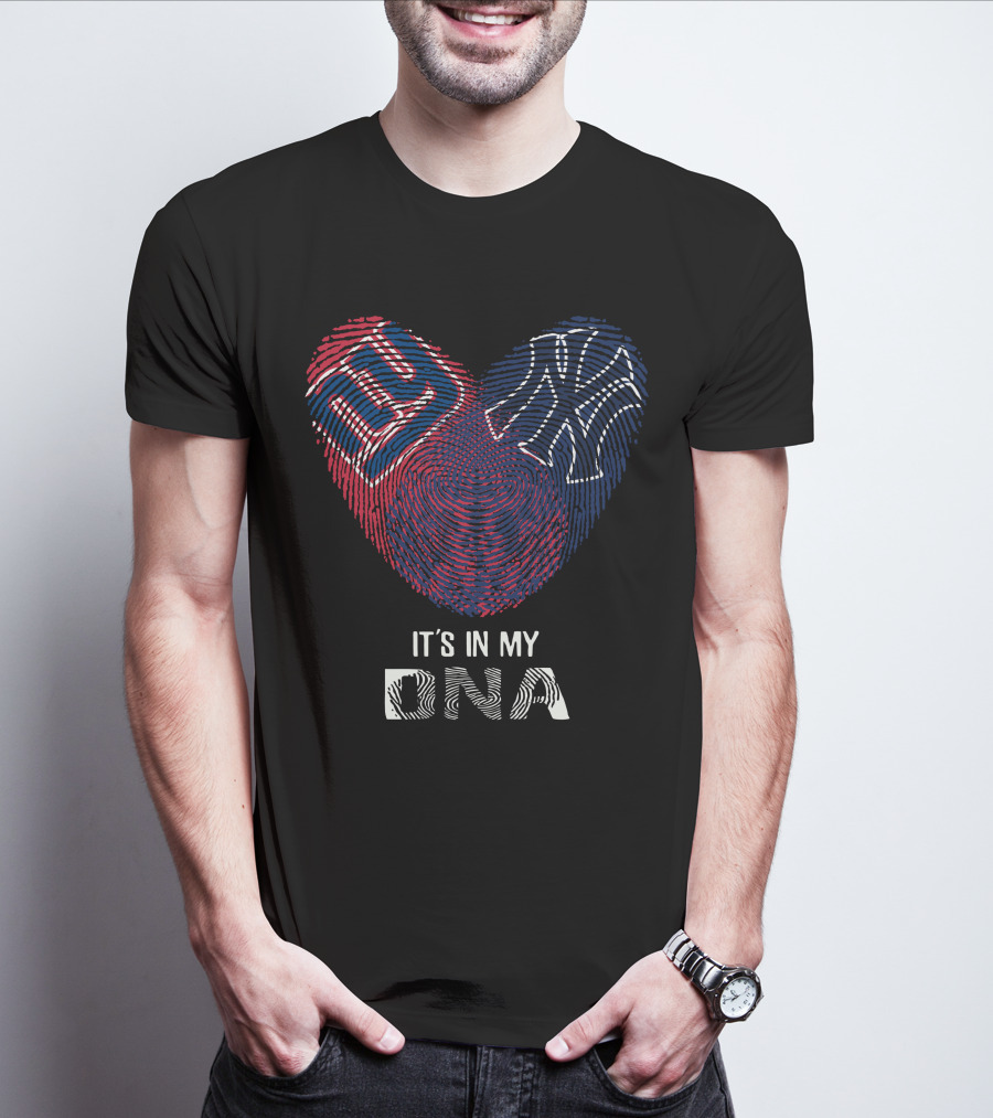 Giants Yankees Fingerprint Heart It's In My DNA T-Shirt