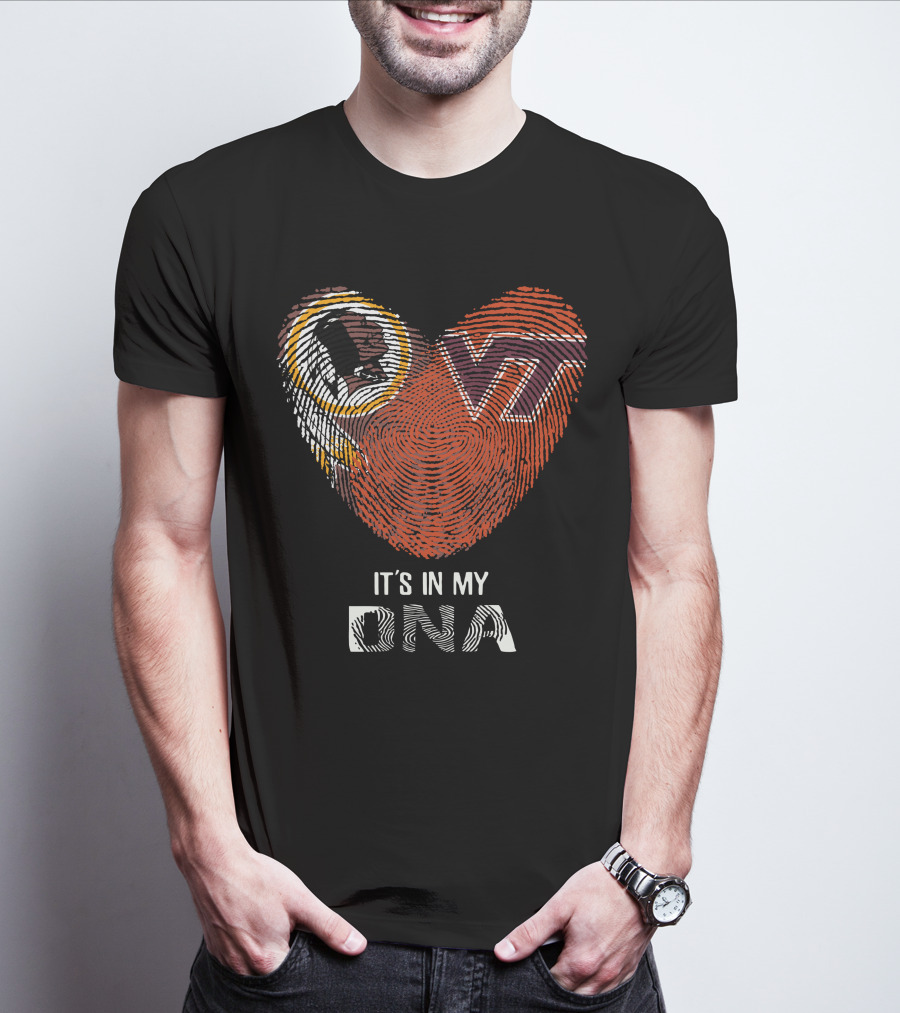 Washington Redskins Vt Hokies It's In My Dna T-Shirt
