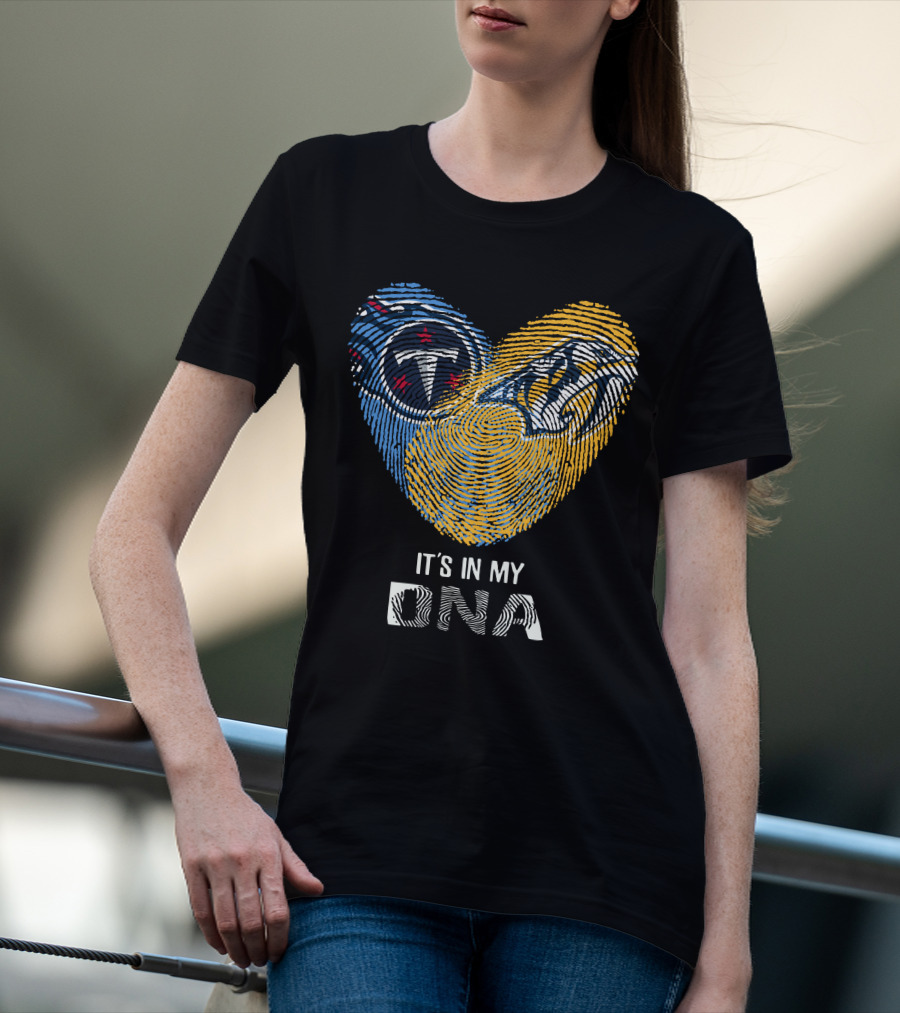 Tennessee Titans And Nashville Predators It's In My DNA T-Shirt