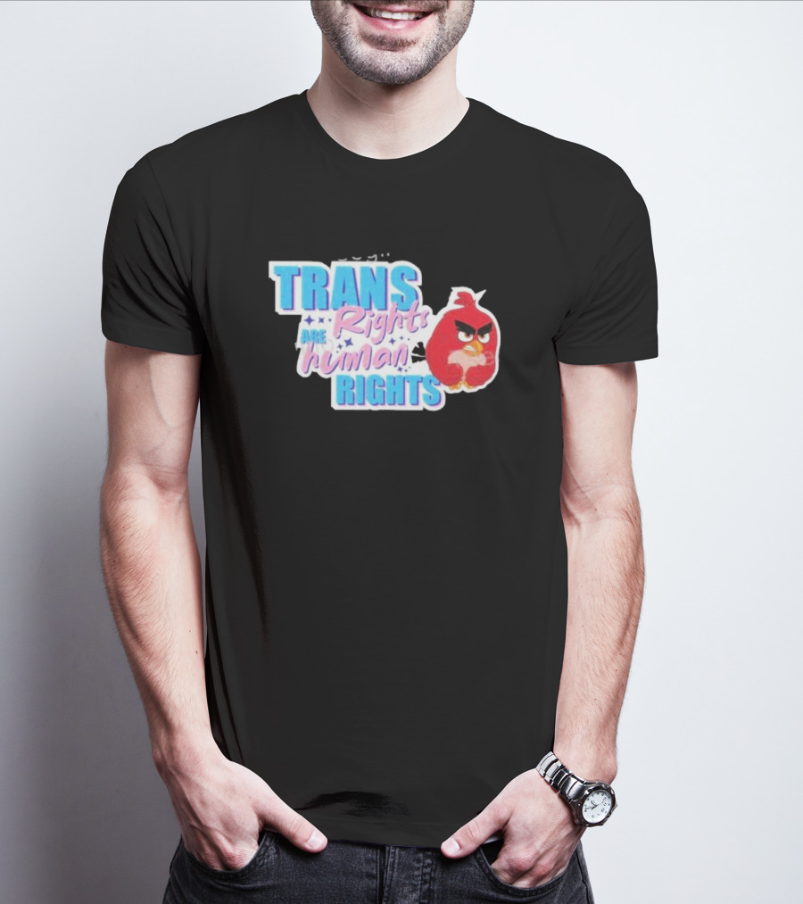 TRANS Rights Are Human RIGHTS Angry Bird T-Shirt