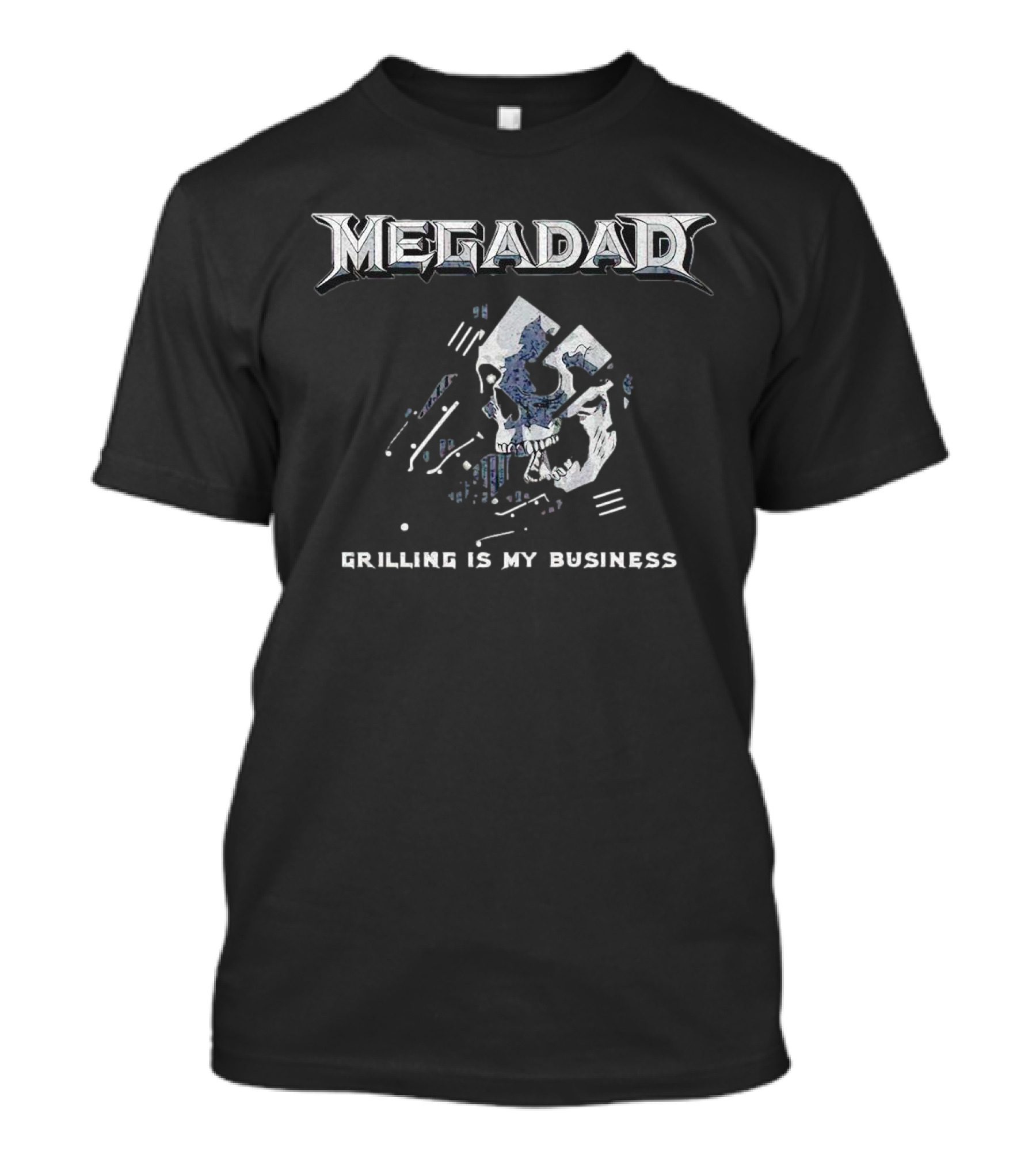 MegaDad Grilling Is My Business Skull T-Shirt