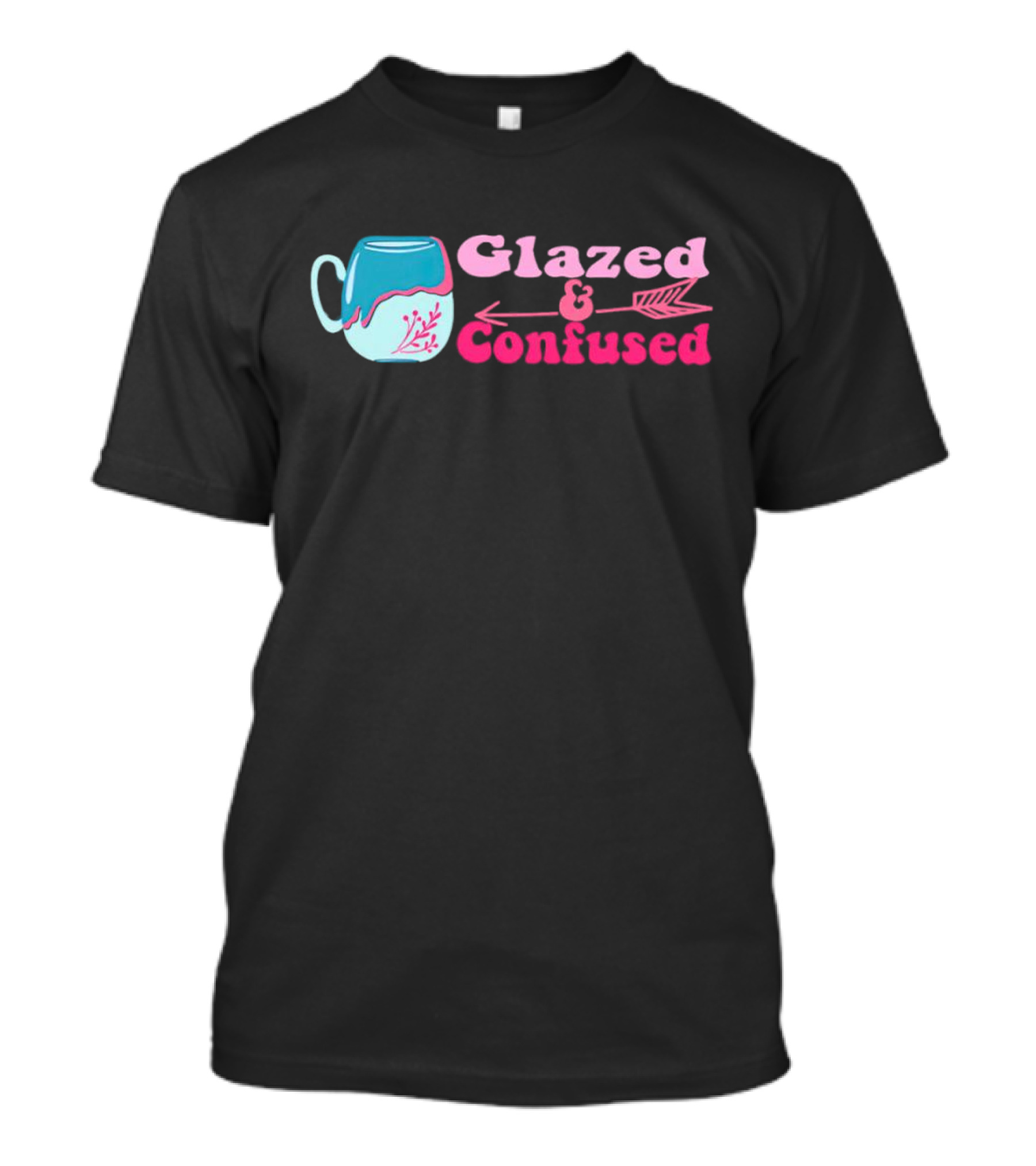 Glazed And Confused Mug With Pink And Blue Arrow T-Shirt