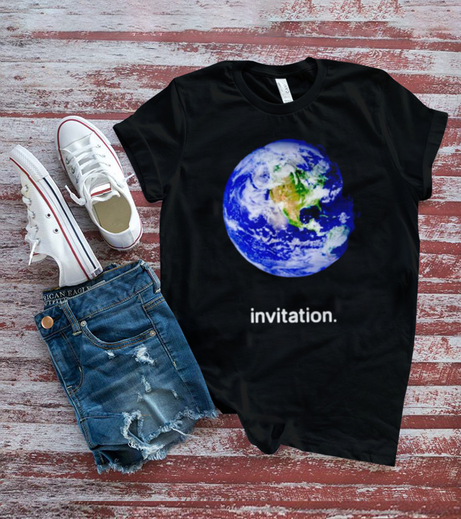 Invitation Planet Earth T-Shirt
