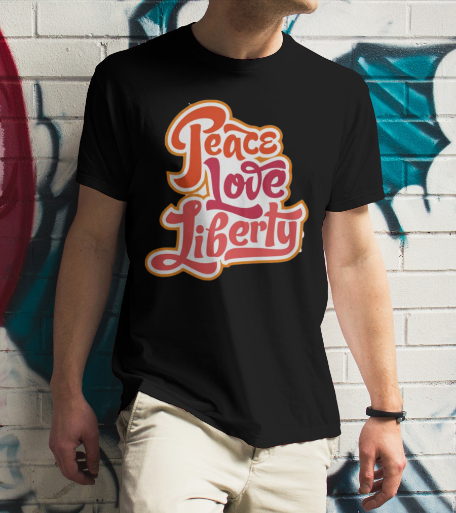 Peace Love Liberty Vintage Groovy Typography T-Shirt