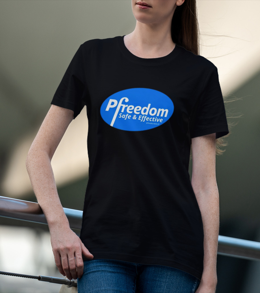 Pfreedom Safe And Effective @AwakenWithJP Blue Oval T-Shirt