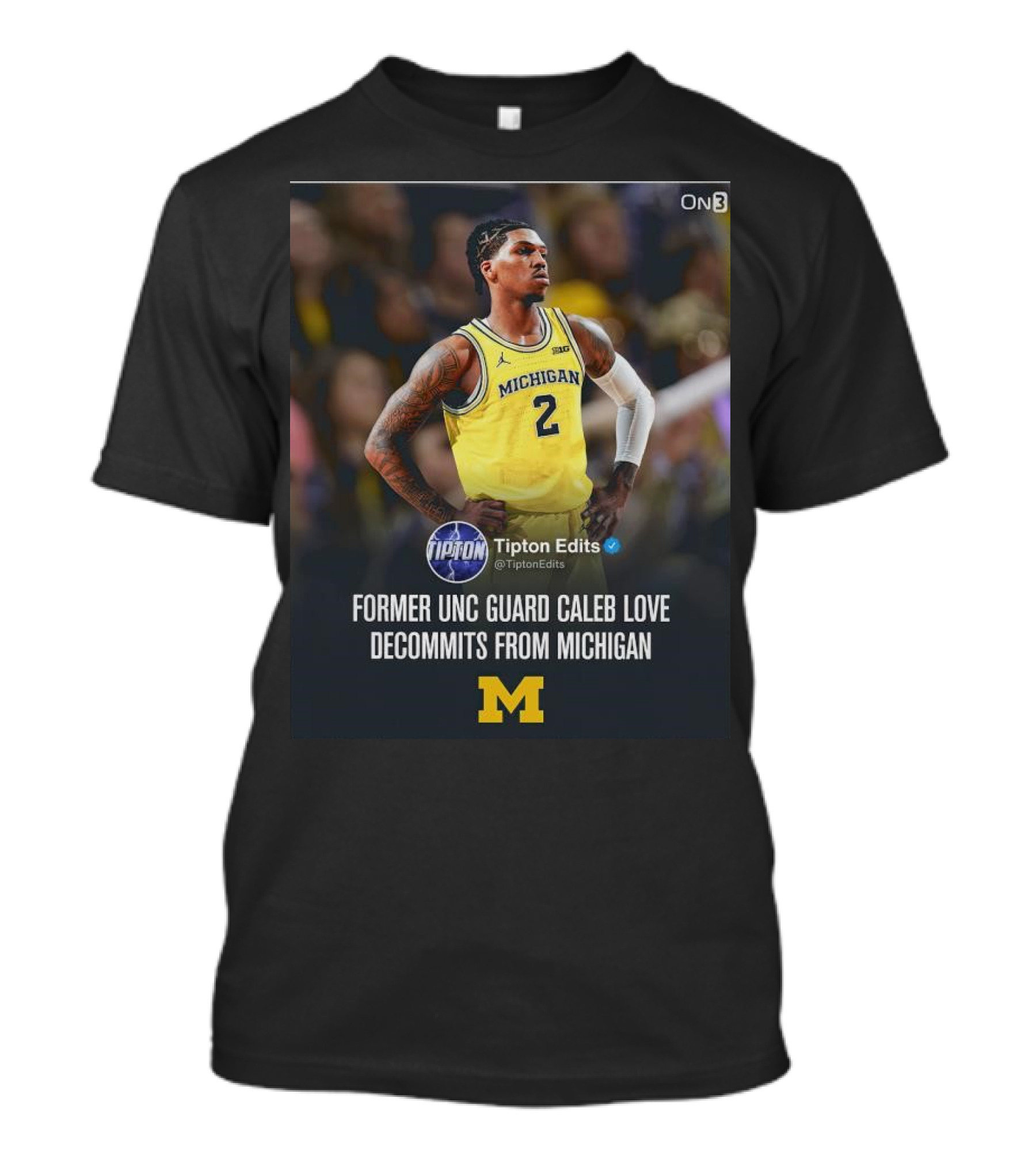 Former UNC Guard Caleb Love Decommits From Michigan T-Shirt