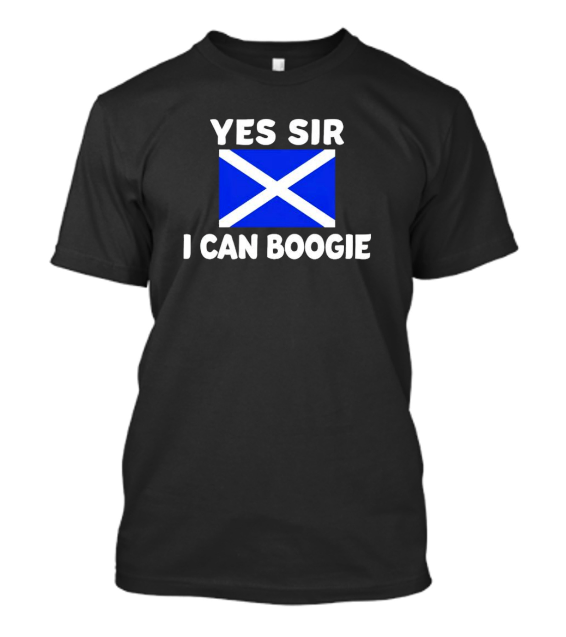 Yes Sir I Can Boogie Scotland Flag T-Shirt