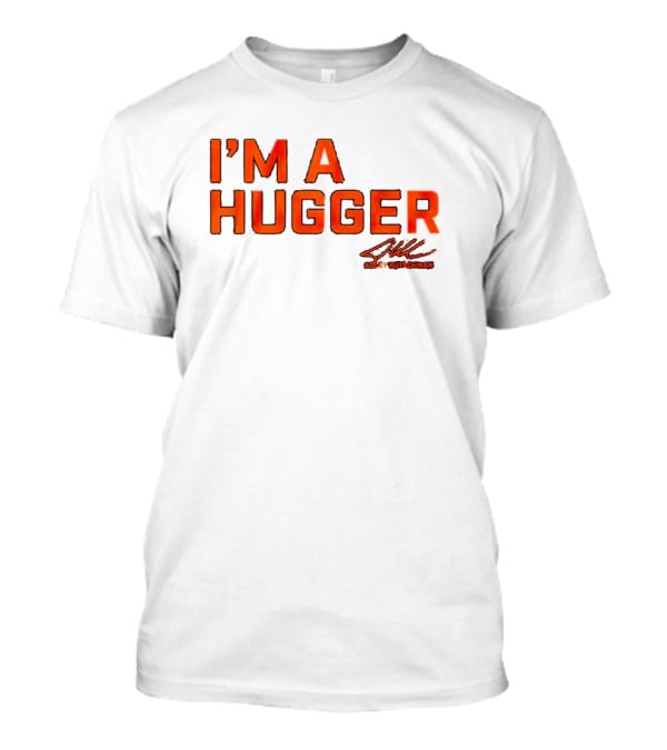 Adley Rutschman I'm A Hugger Signature T-Shirt