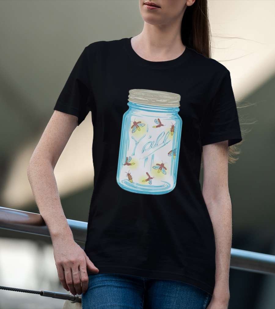 Fireflies In A Jar Y’all T-Shirt
