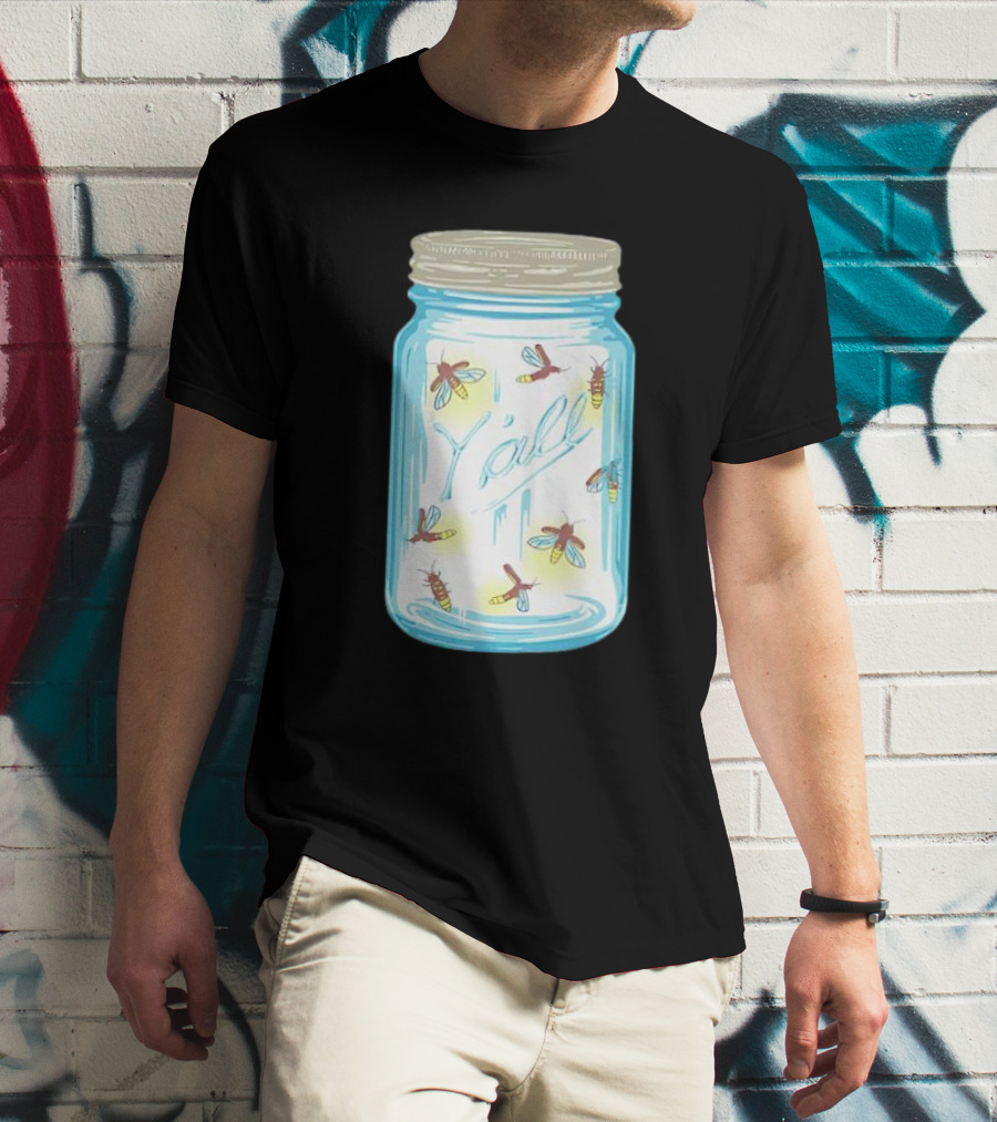 Fireflies In A Jar Y’all T-Shirt