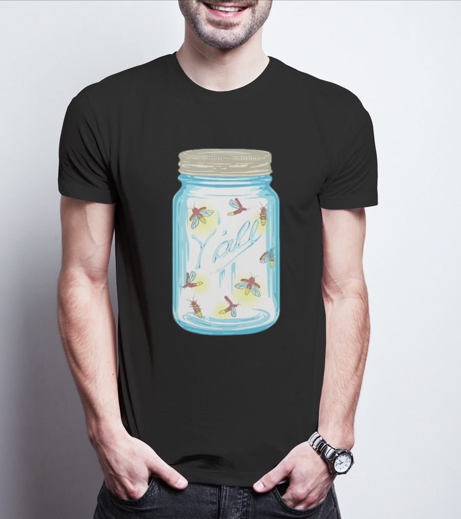 Fireflies In A Jar Y’all T-Shirt