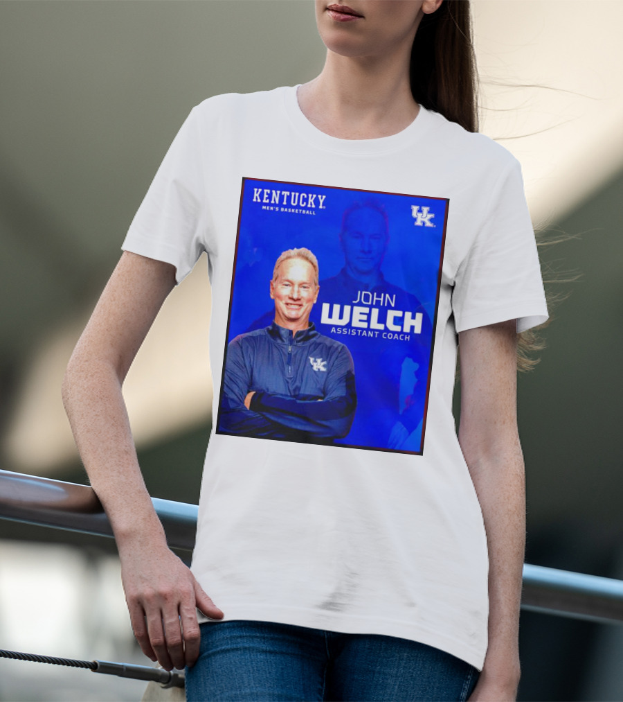 Kentucky Men's Basketball John Welch Assistant Coach UK T-Shirt