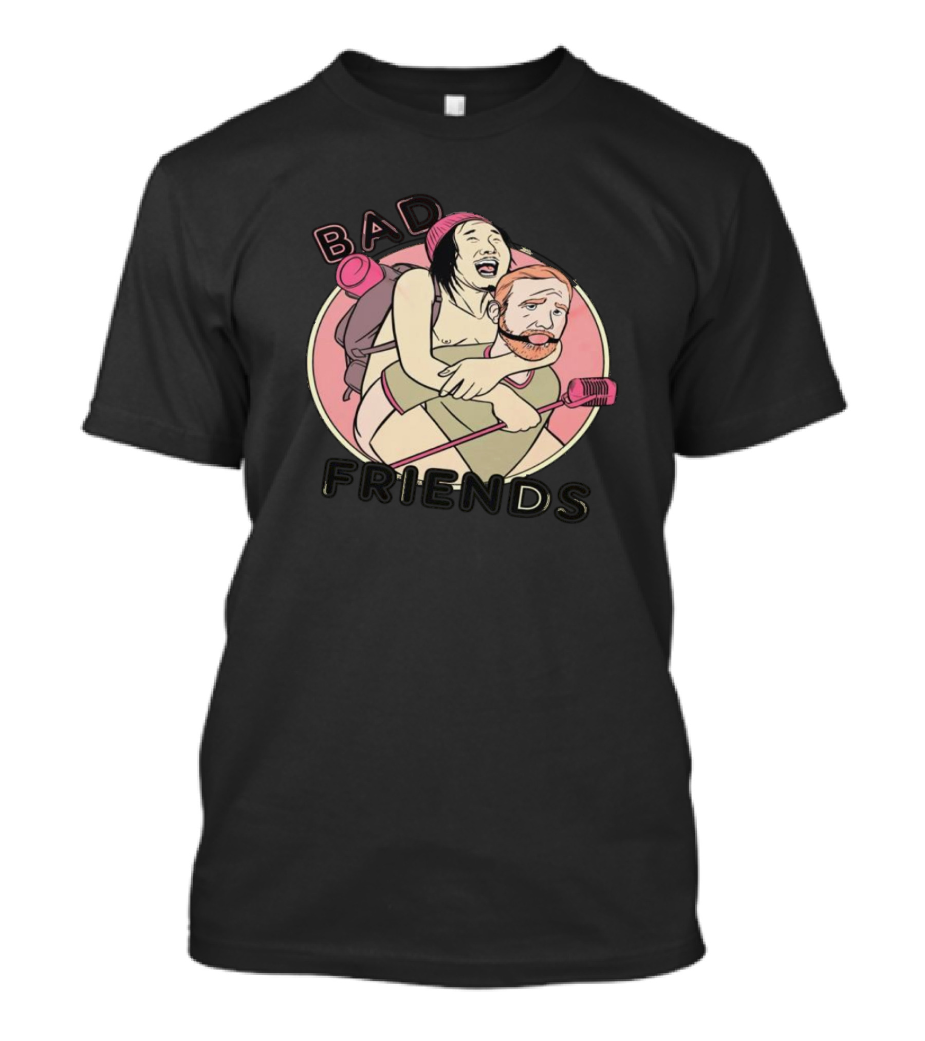 Bad Friends Comedy Podcast Piggyback Mic T-Shirt