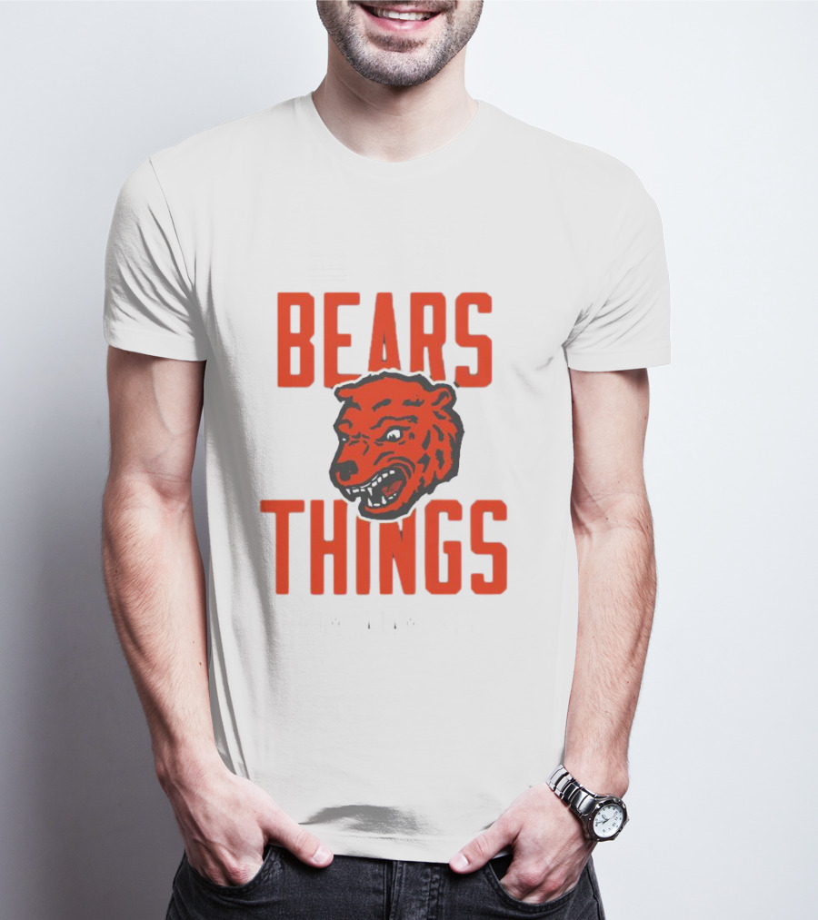 CHGO BEARS THINGS FROM ADAM HOGE T-Shirt