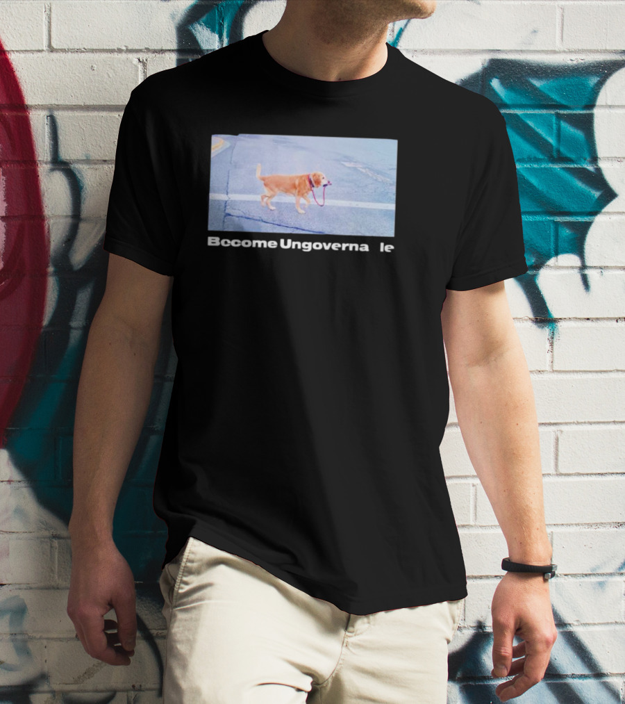 Dog Become Ungovernable Crossing Street With Leash In Mouth T-Shirt
