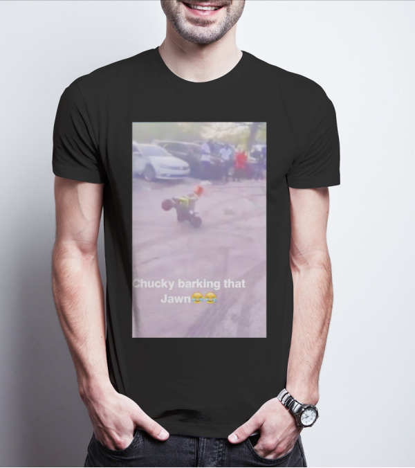 Chucky Barking That Jawn Emoji Scene T-Shirt