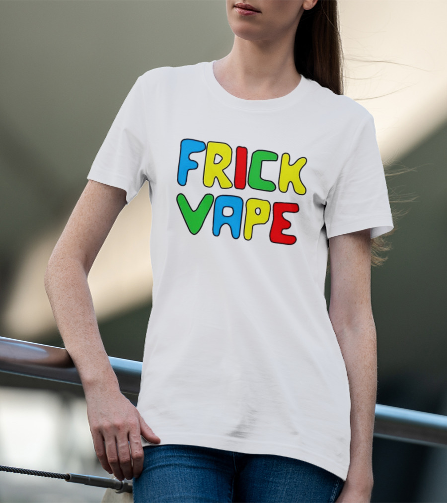 Frick Vape Gaming Meme Fun T-Shirt