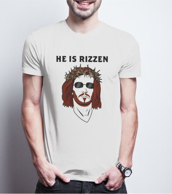 He Is Rizzen Jesus Crown Of Thorns Sunglasses T-Shirt